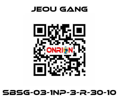 SBSG-03-1NP-3-R-30-10 Jeou Gang