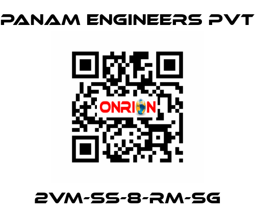 2VM-SS-8-RM-SG Panam Engineers Pvt