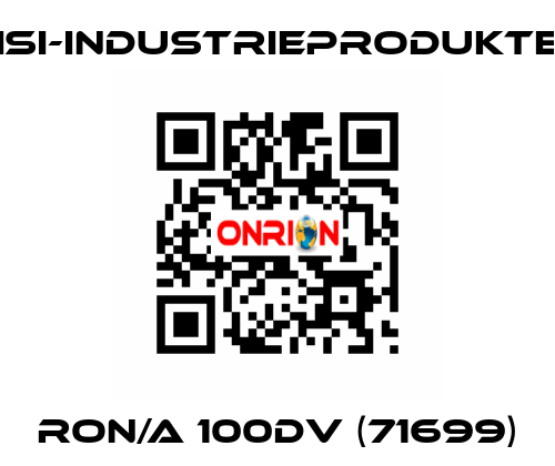 RON/A 100DV (71699) ISI-Industrieprodukte