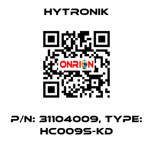 P/N: 31104009, Type: HC009S-KD HYTRONIK