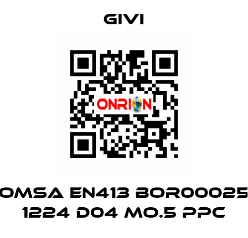  OMSA EN413 BOR00025 1224 D04 MO.5 PPC Givi