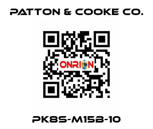 PK8S-M15B-10 Patton & Cooke Co.