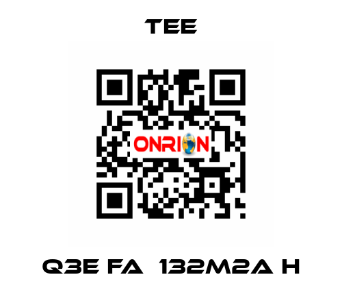 Q3E FA  132M2A H TEE