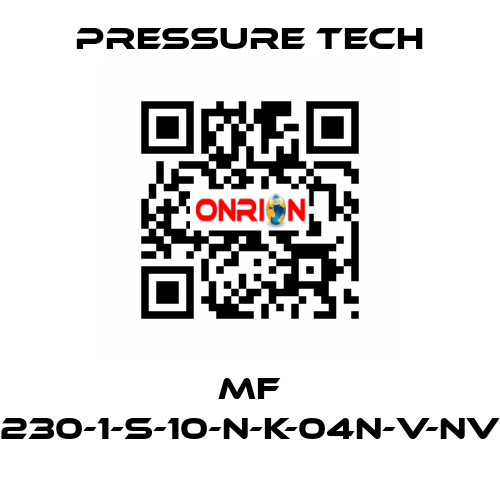 MF 230-1-S-10-N-K-04N-V-NV Pressure Tech