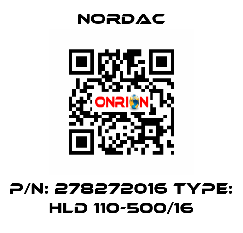 P/N: 278272016 Type: HLD 110-500/16 NORDAC