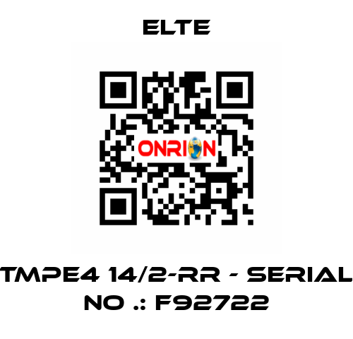 TMPE4 14/2-RR - Serial No .: F92722 Elte