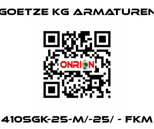 410sGK-25-m/-25/ - FKM Goetze KG Armaturen