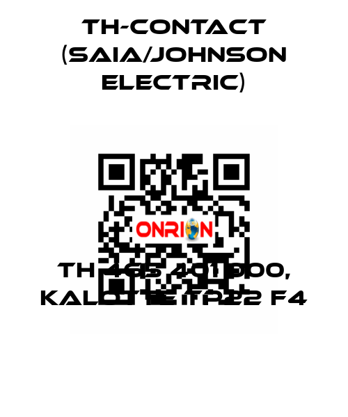 TH 465 401 000, Kalotte TP22 F4 TH-Contact (Saia/Johnson Electric)