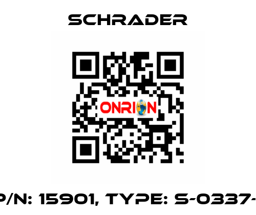 P/N: 15901, Type: S-0337-1 Schrader