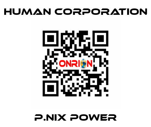 P.NIX POWER Human Corporation