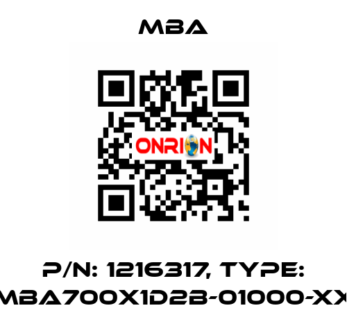 P/N: 1216317, Type: MBA700X1D2B-01000-XX MBA