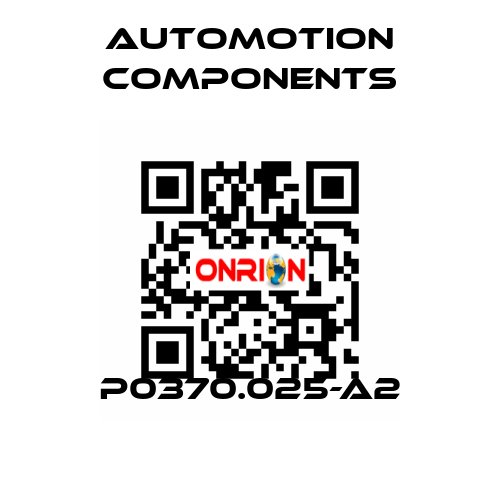 P0370.025-A2 Automotion Components