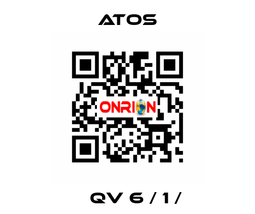  	  QV 6 / 1 /  Atos