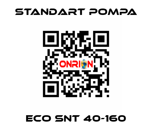 ECO SNT 40-160 STANDART POMPA