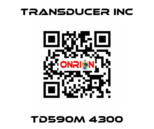 TD590M 4300 TRANSDUCER INC