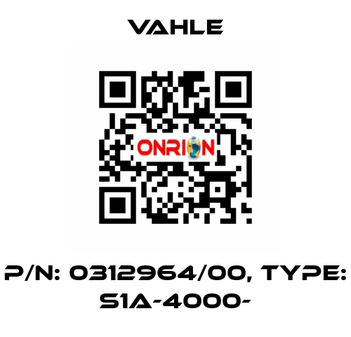 P/n: 0312964/00, Type: S1A-4000- Vahle