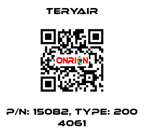 P/N: 15082, Type: 200 4061 TERYAIR