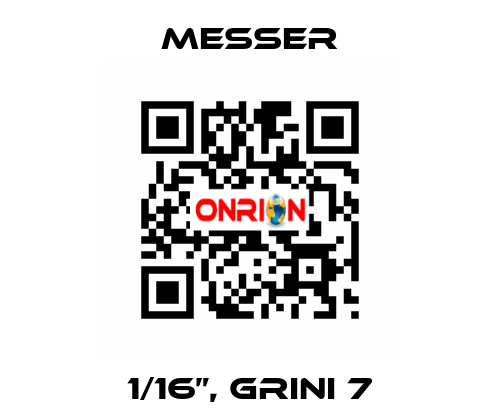 1/16”, GRINI 7 Messer