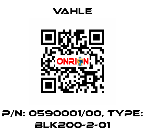 P/n: 0590001/00, Type: BLK200-2-01 Vahle