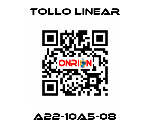 A22-10A5-08 Tollo Linear