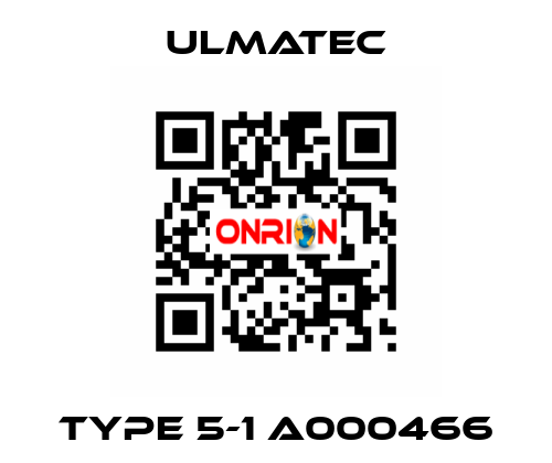 TYPE 5-1 A000466 ULMATEC