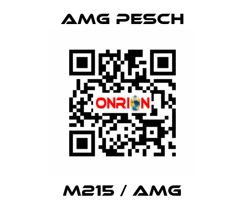 M215 / AMG AMG Pesch