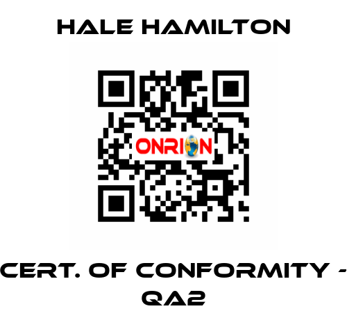 CERT. OF CONFORMITY - QA2 HALE HAMILTON