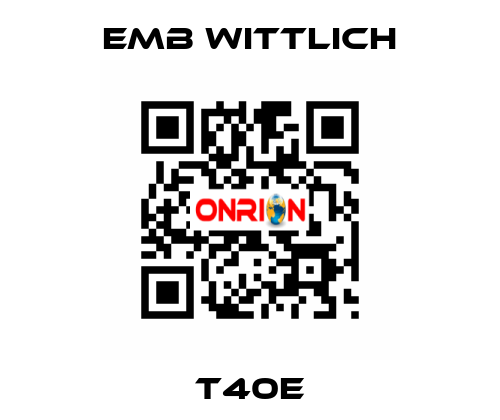 T40E EMB Wittlich