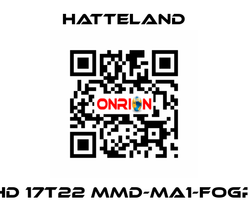 HD 17T22 MMD-MA1-FOGP HATTELAND