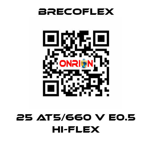 25 AT5/660 V E0.5 Hi-Flex Brecoflex