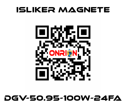 DGV-50.95-100W-24FA ISLIKER MAGNETE