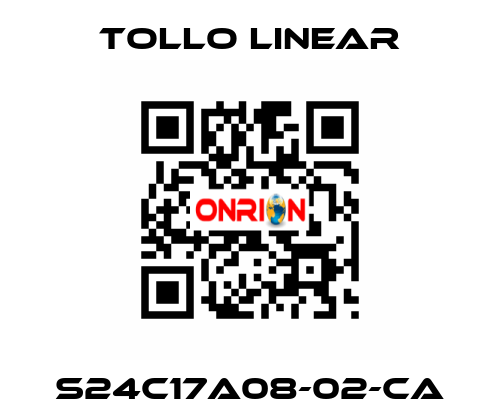 S24C17A08-02-CA Tollo Linear