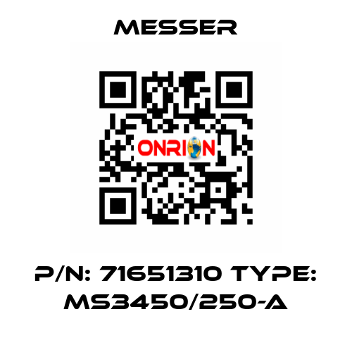 p/n: 71651310 type: MS3450/250-A Messer