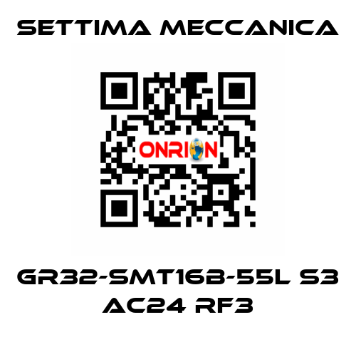 GR32-SMT16B-55L S3 AC24 RF3 Settima Meccanica