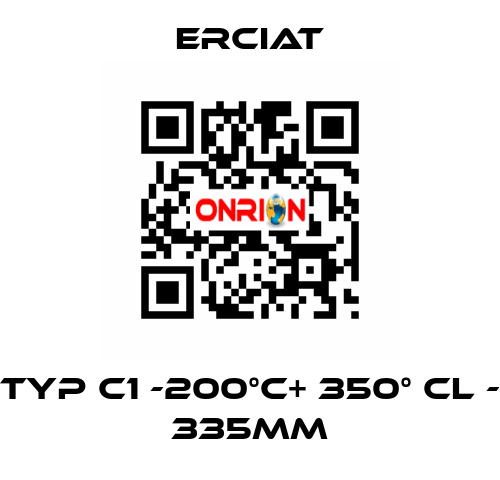 TYP C1 -200°C+ 350° CL - 335MM ERCIAT