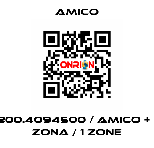 200.4094500 / AMICO + 1 ZONA / 1 ZONE AMICO