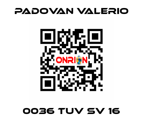 0036 TUV SV 16 PADOVAN VALERIO