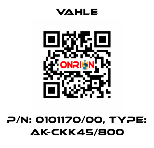 P/n: 0101170/00, Type: AK-CKK45/800 Vahle