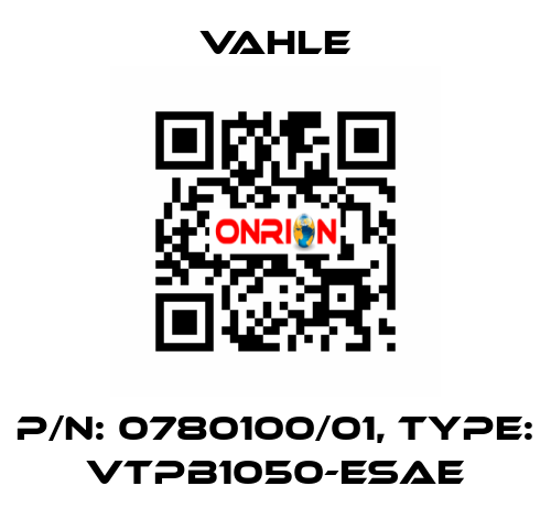 P/n: 0780100/01, Type: VTPB1050-ESAE Vahle