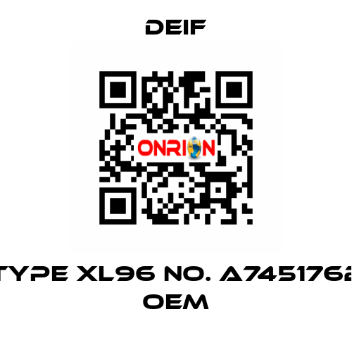 Type XL96 No. A7451762 OEM Deif