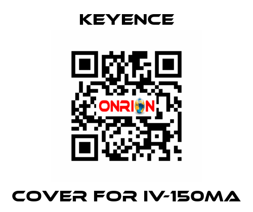 cover for IV-150MA Keyence