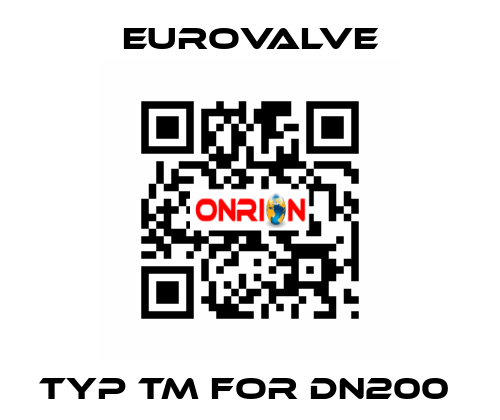 TYP TM FOR DN200  Eurovalve