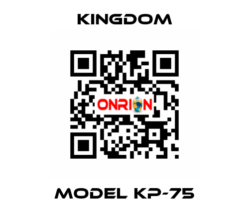 Model KP-75 Kingdom