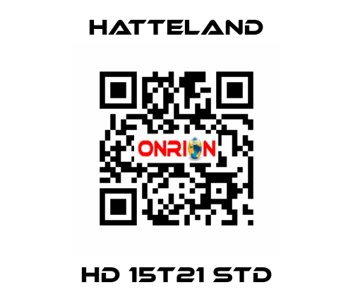 HD 15T21 STD HATTELAND