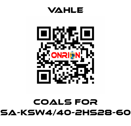 coals for SA-KSW4/40-2HS28-60 Vahle