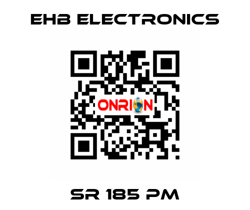 SR 185 PM ehb electronics