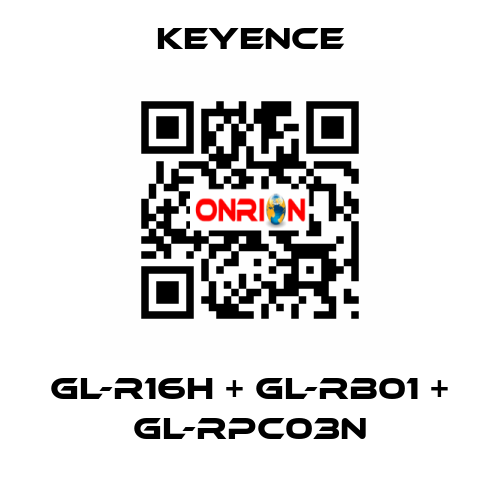 GL-R16H + GL-RB01 + GL-RPC03N Keyence