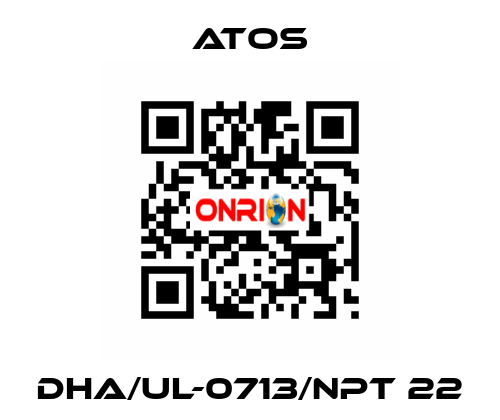 DHA/UL-0713/NPT 22 Atos