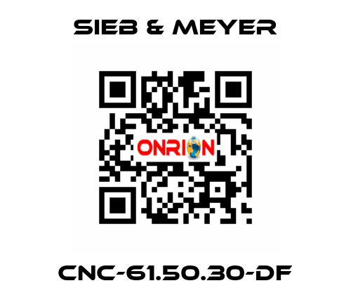 CNC-61.50.30-DF SIEB & MEYER