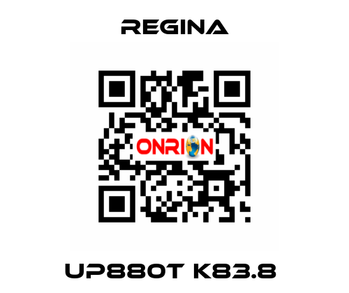 UP880T K83.8  Regina